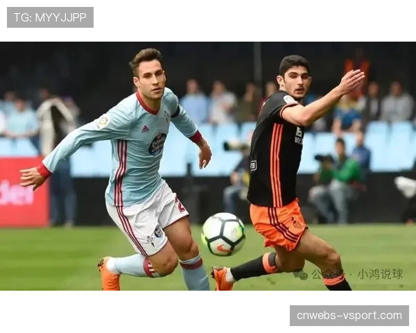 瓦伦西亚2-3塞尔塔，主场失利欧战希望渺茫